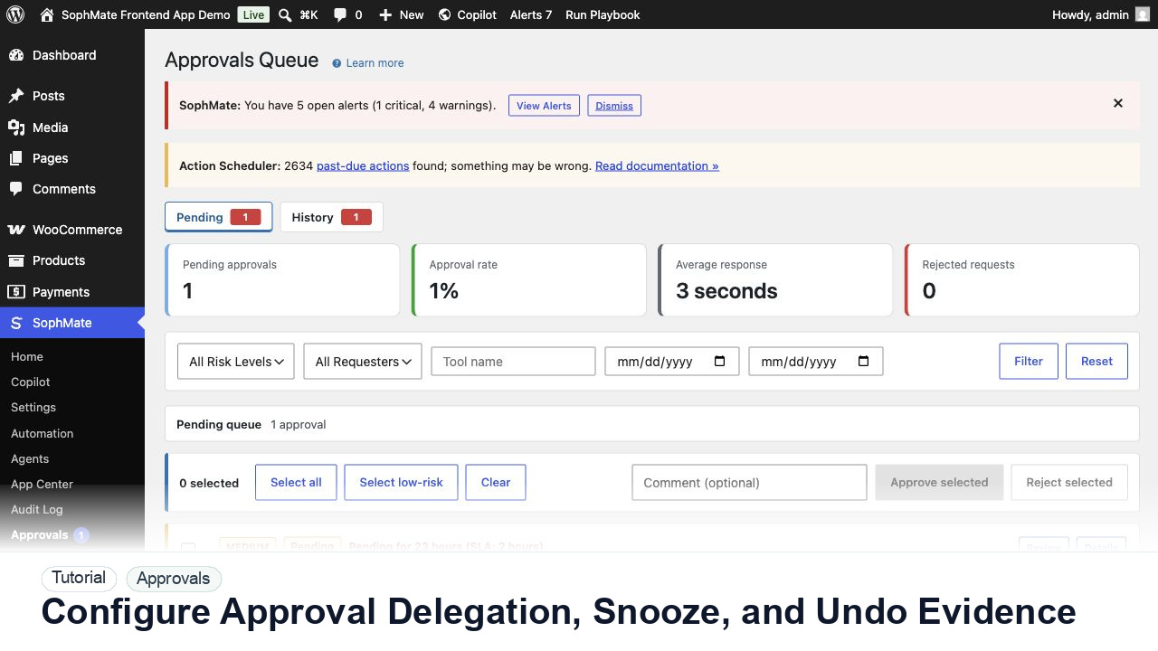 SophMate tutorial image for Configure Approval Delegation, Snooze, and Undo Evidence showing the related wp-admin workflow context.