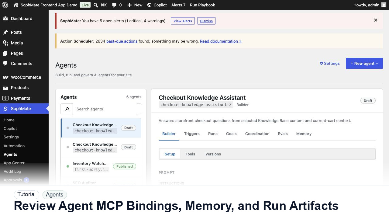 SophMate tutorial image for Review Agent MCP Bindings, Memory, and Run Artifacts showing the related wp-admin workflow context.